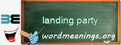 WordMeaning blackboard for landing party